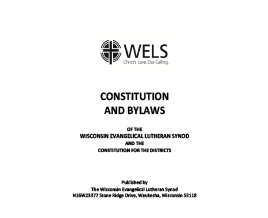 WELS Constitution and Bylaws - Adopted July 2023